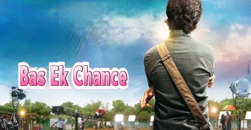 Watch Free Bas Ek Chance Full Movie Online