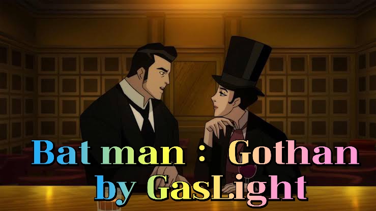 Batman: Gotham by Gaslight 