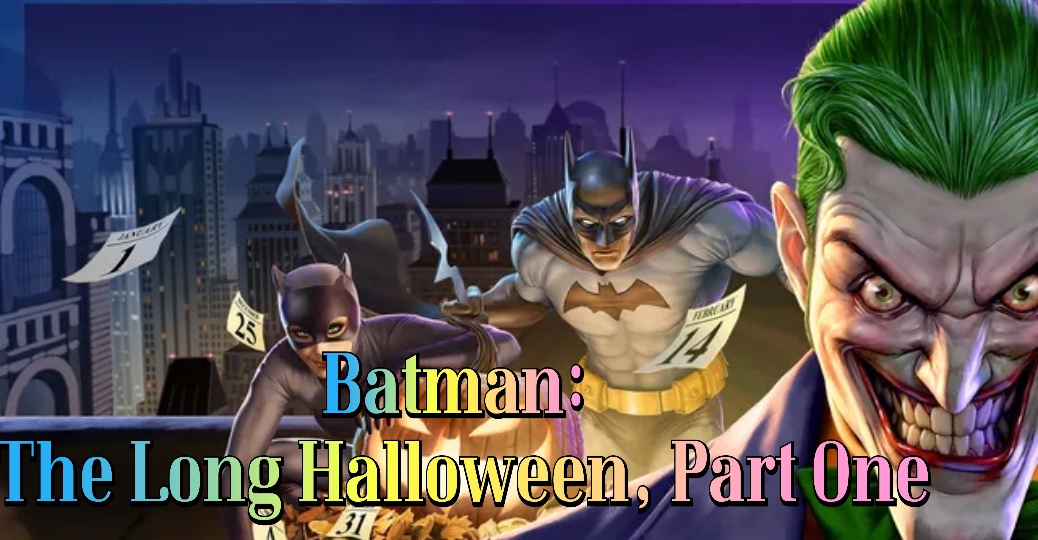 Watch Free Batman: The Long Halloween, Part OneFull Movie Online