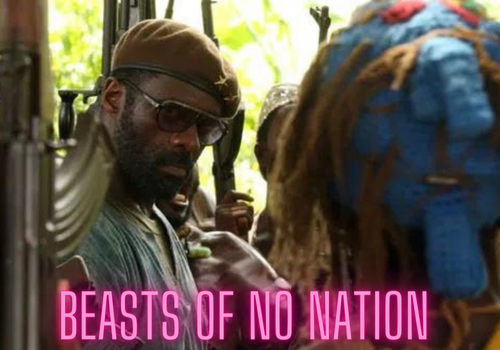 Beasts of No Nation
