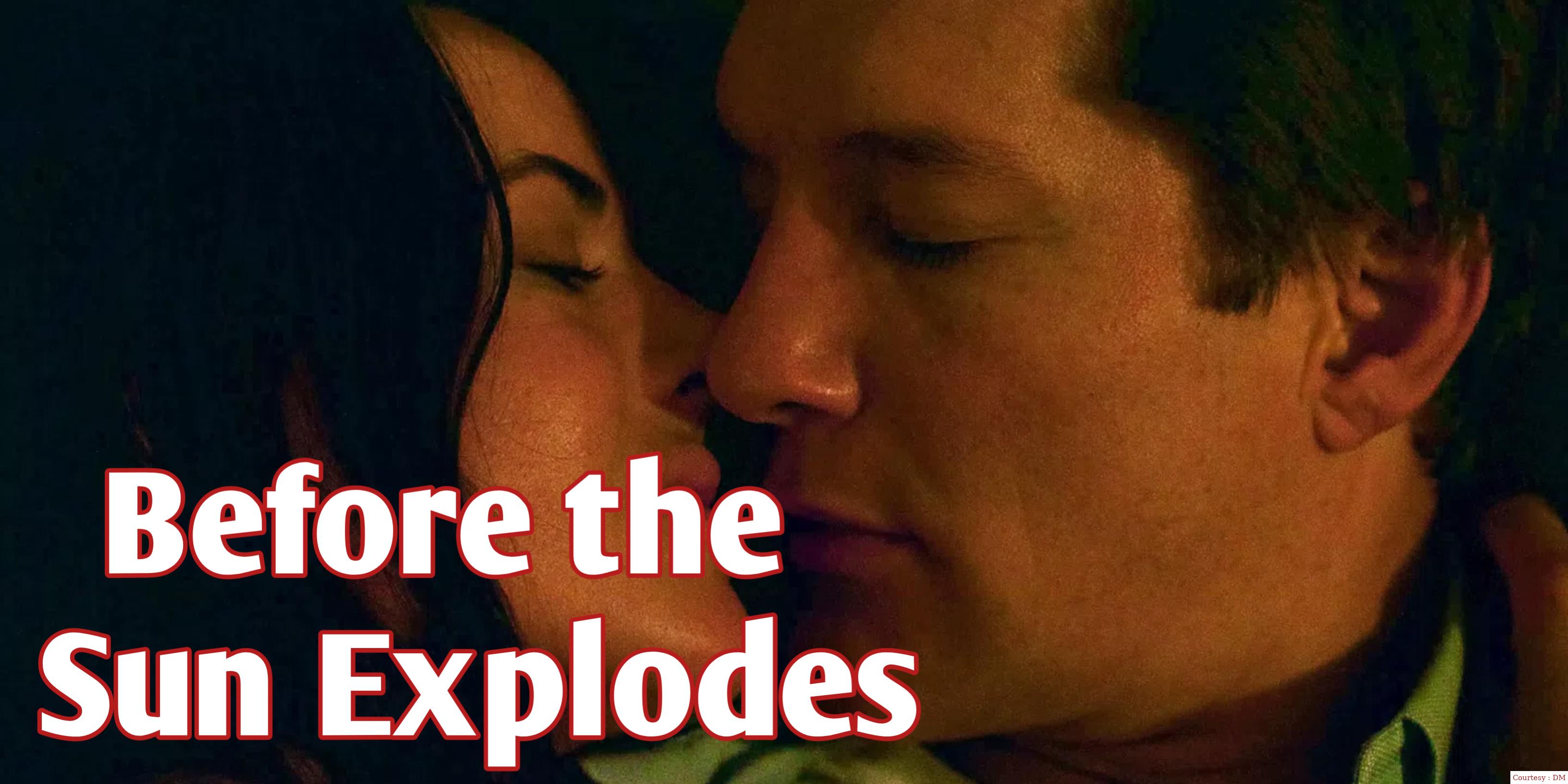 Watch Free  Before the Sun Explodes Full Movie Online