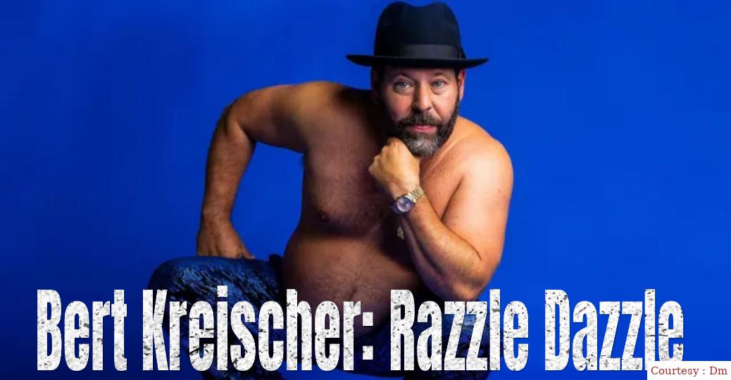 Bert Kreischer: Razzle Dazzle