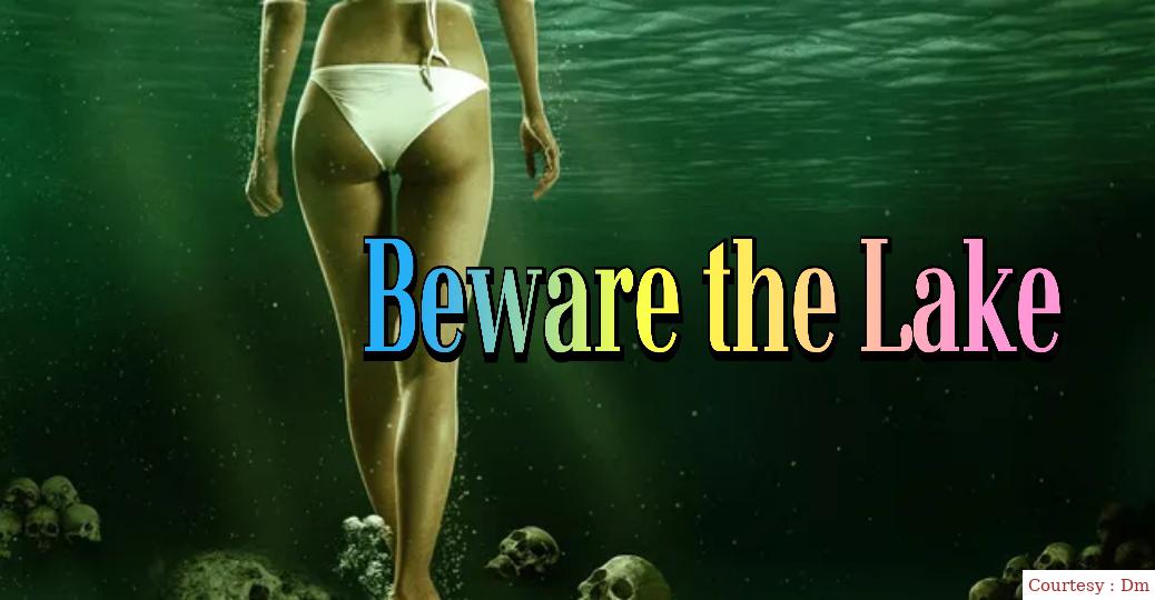 Watch Free  Beware the Lake Full Movie Online