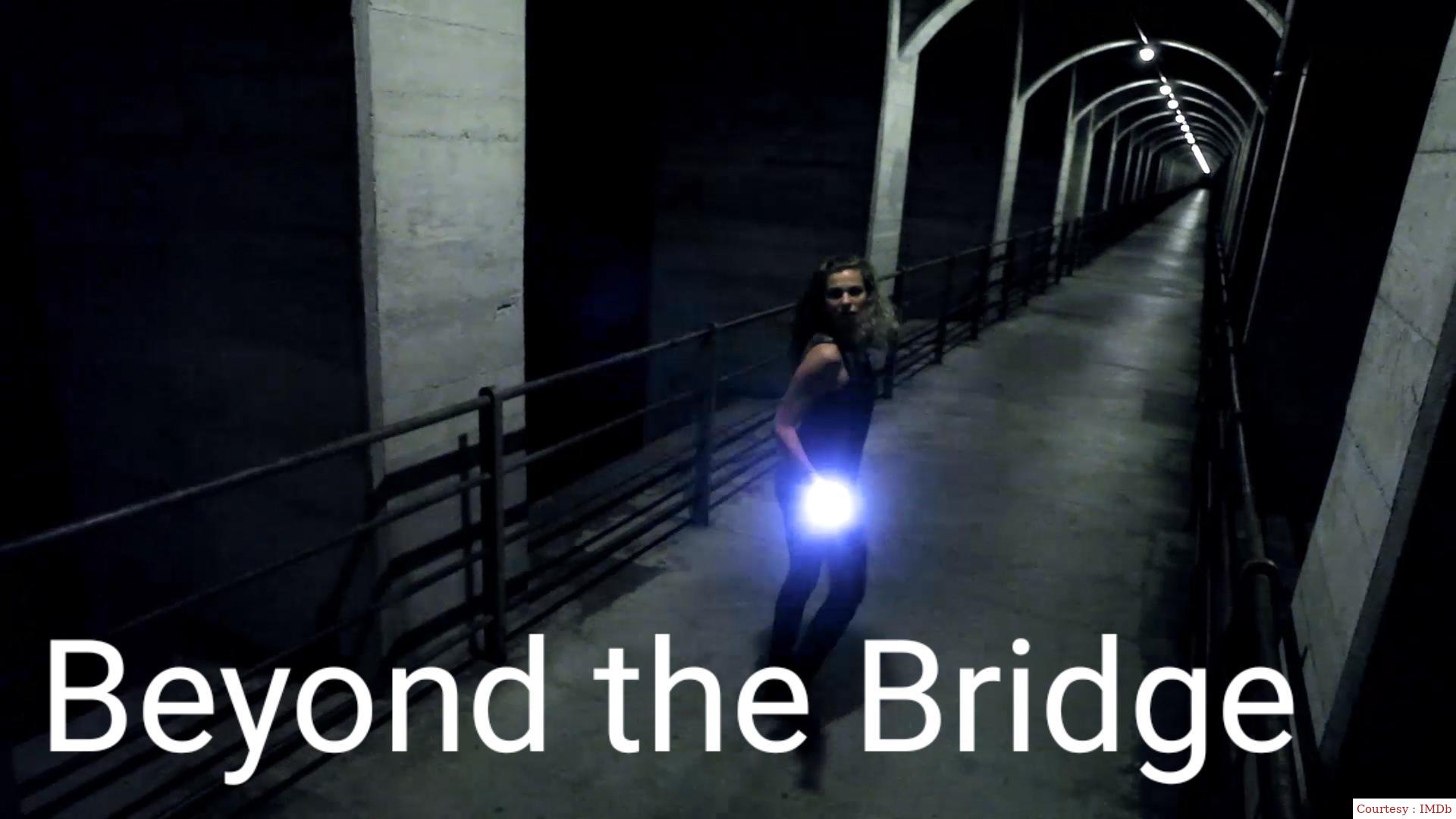 Beyond the Bridge 