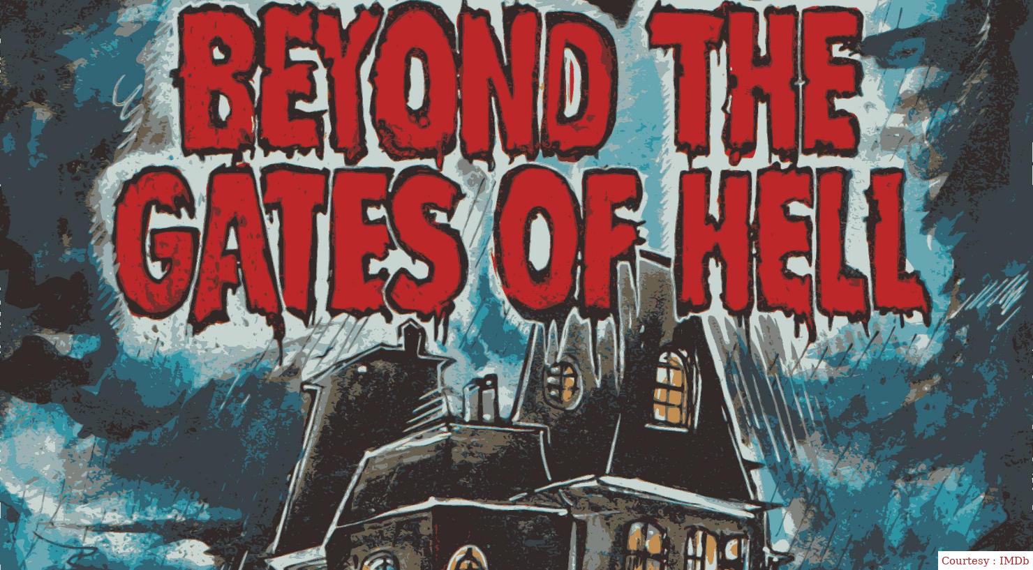 Beyond the Gates of Hell 