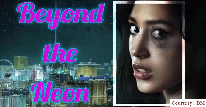Beyond the Neon 