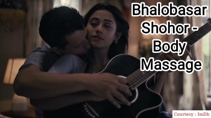 Bhalobasar Shohor - Body Massage