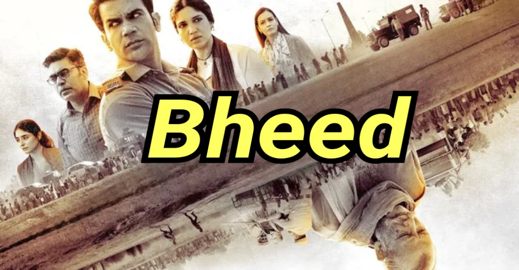 Watch Free  Bheed Full Movie Online
