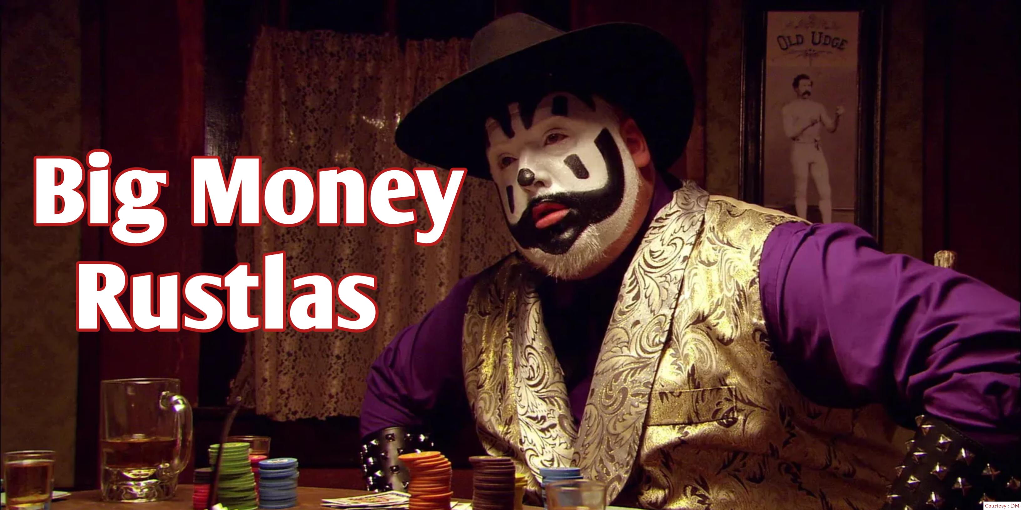 Big Money Rustlas 
