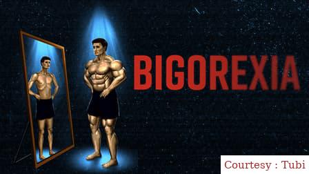 Bigorexia
