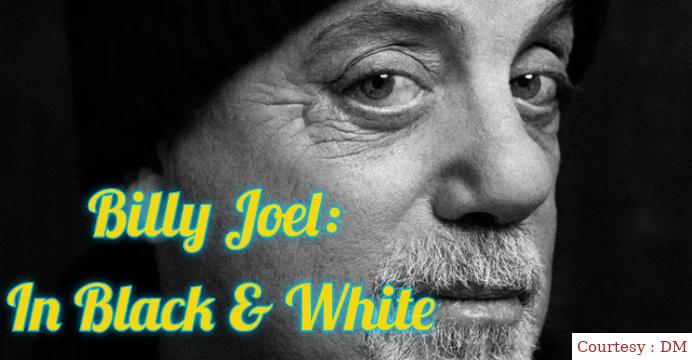 Billy Joel: In Black & White