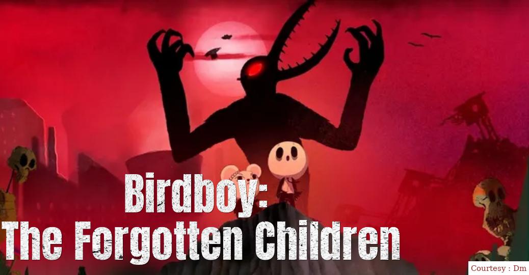 Watch Free  Birdboy: The Forgotten Children Full Movie Online