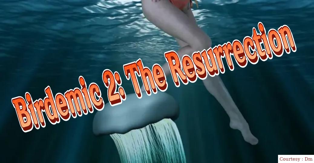 Birdemic 2: The Resurrection