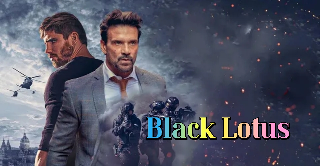 Watch Free Black Lotus Full Movie Online