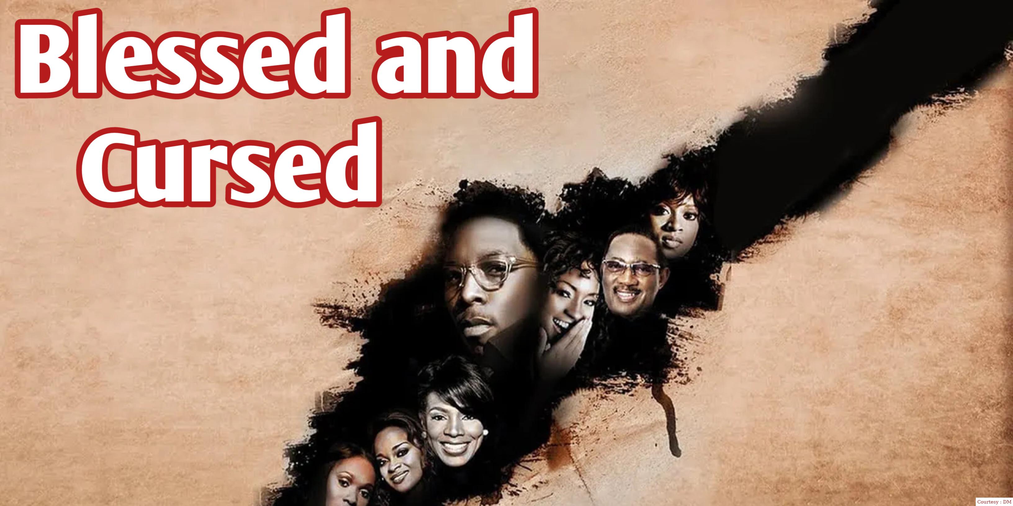Watch Free  Blessed and Cursed Full Movie Online