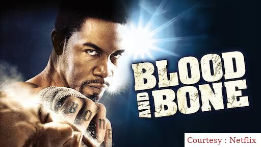 Watch Free  Blood and Bone Full Movie Online