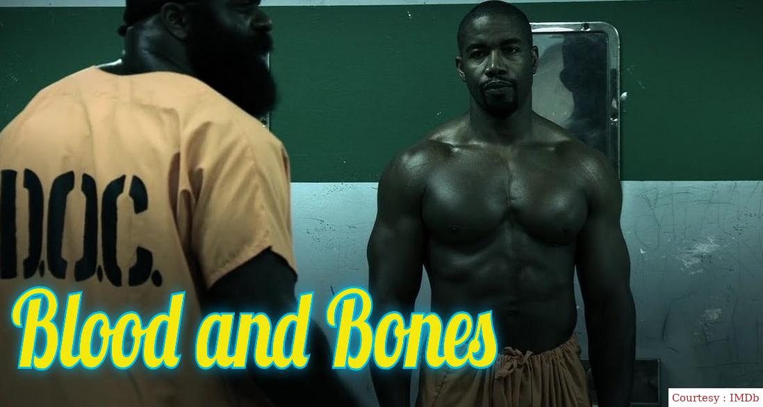Blood and Bones 
