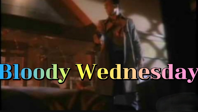 Bloody Wednesday