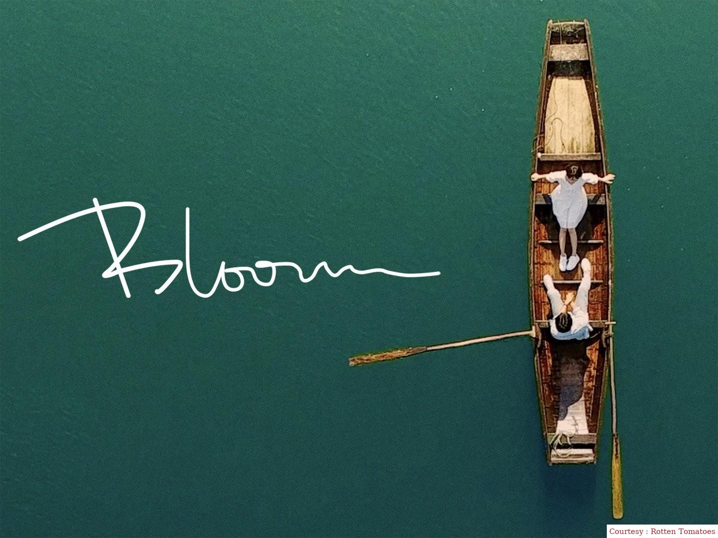 Watch Free Bloom Full Movie Online
