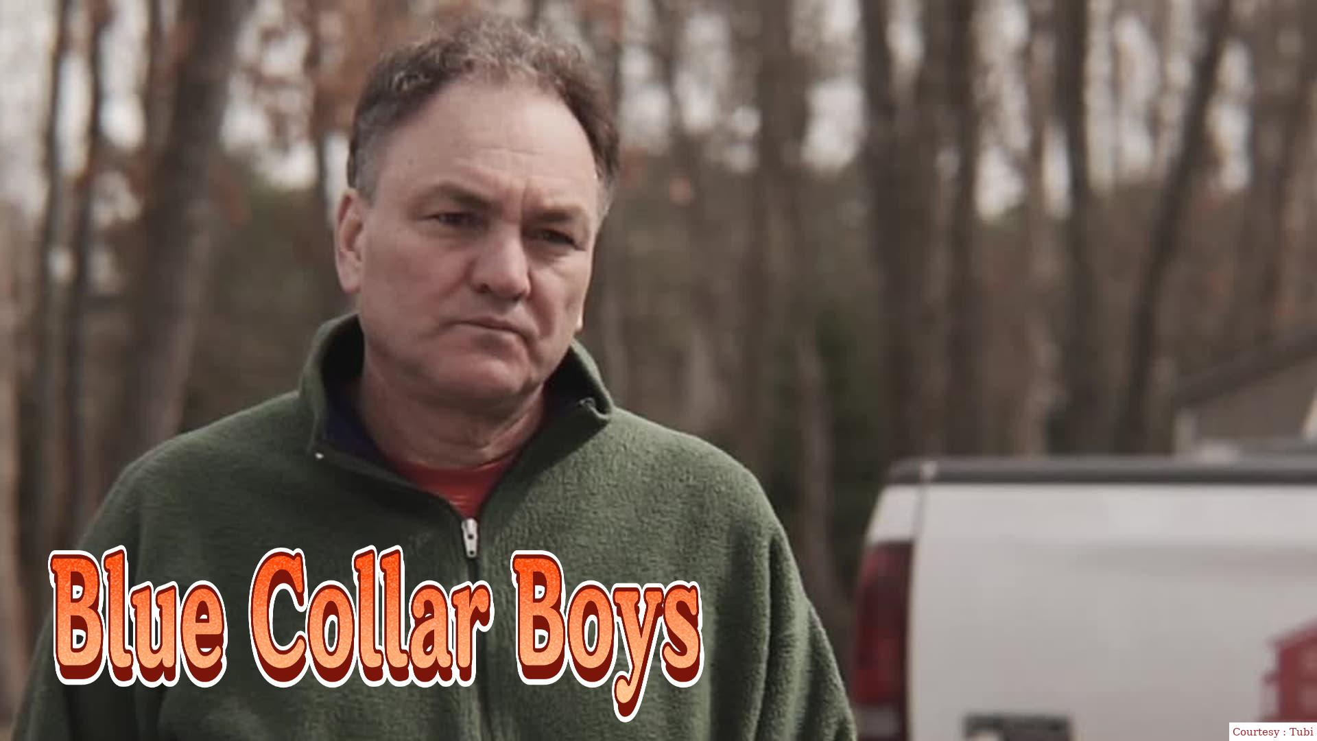 Blue Collar Boys