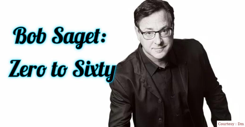 Watch Free  Bob Saget: Zero to Sixty Full Movie Online