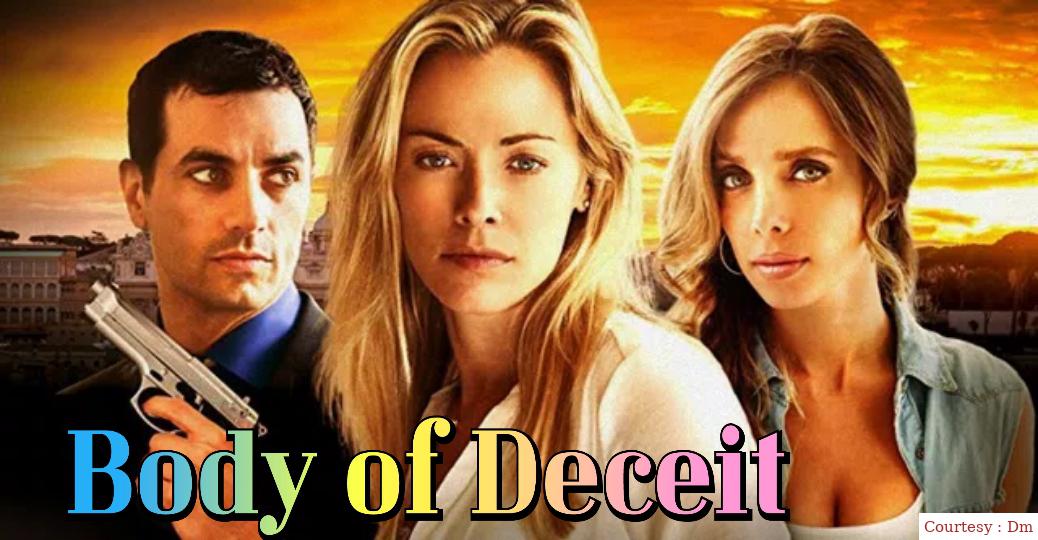 Watch Free  Body of Deceit Full Movie Online