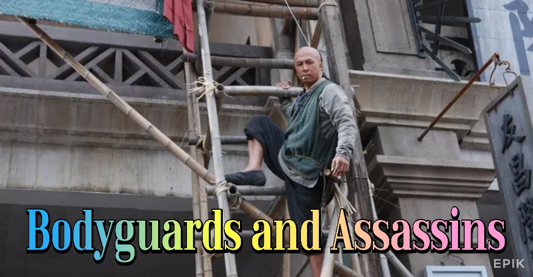 Watch Free Bodyguards and Assassins Full Movie Online