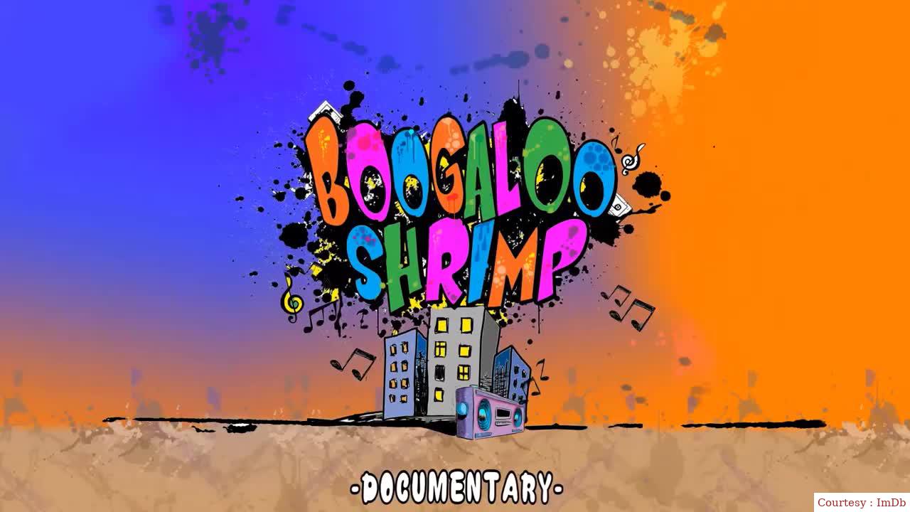 Watch Free  Boogaloo Shrimp Documentary Full Movie Online