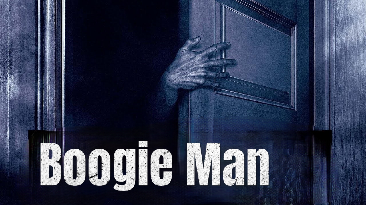 Boogie Man