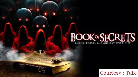 Where to Watch Free  Book of Secrets: Aliens, Ghosts and Ancient Mysteries Full Movie Online