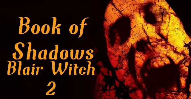 Book of Shadows: Blair Witch 2