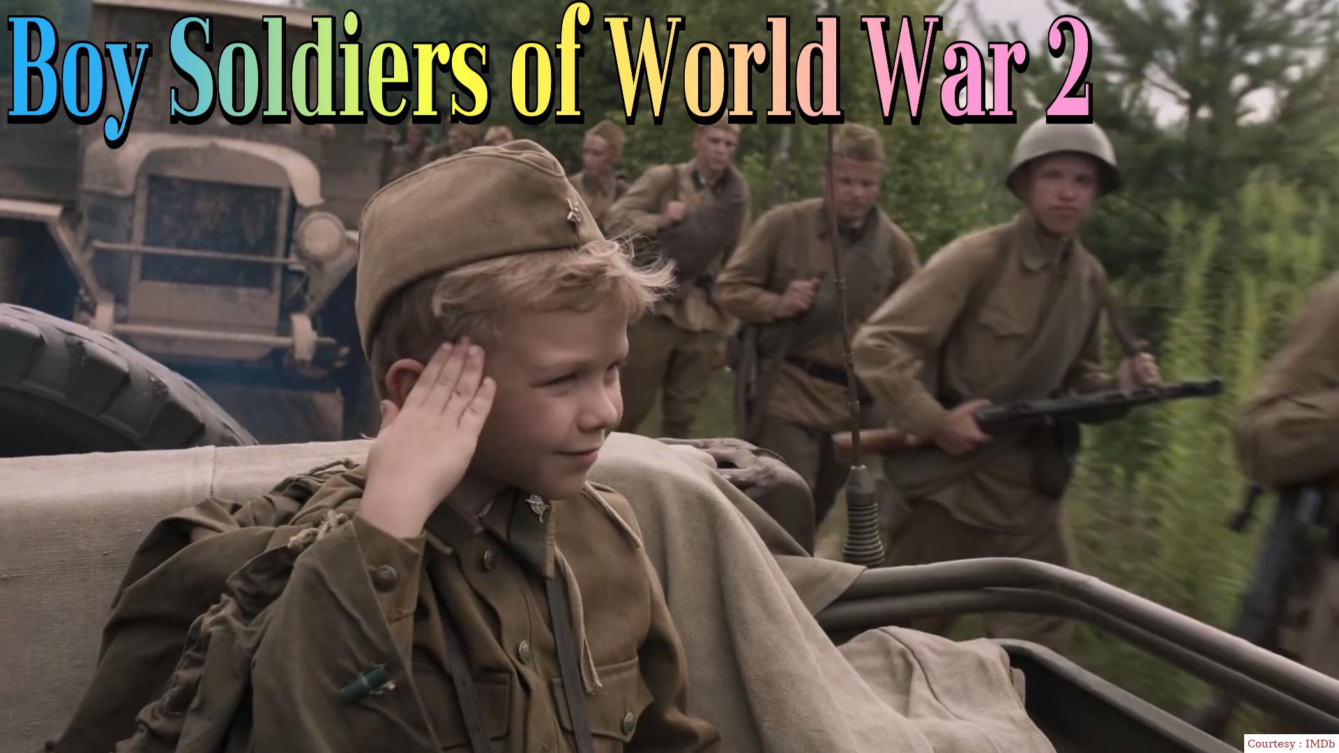 Boy Soldiers of World War 2