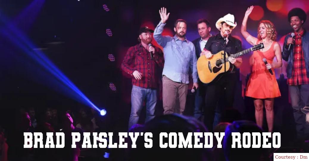 Brad Paisley's Comedy Rodeo