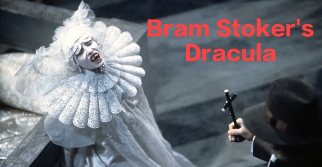 Bram Stoker's Dracula