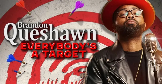 Watch Free  Brandon Queshawn: Everybody's a Target Full Movie Online