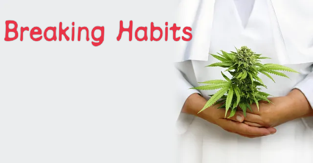 Breaking Habits
