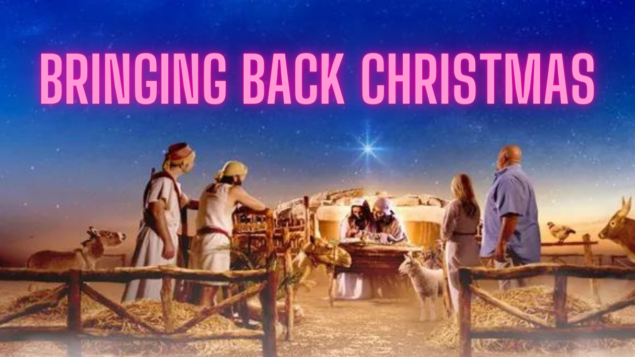 Bringing Back Christmas