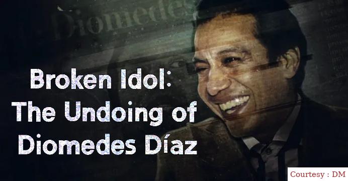 Watch Free  Broken Idol: The Undoing of Diomedes Díaz Full Movie Online
