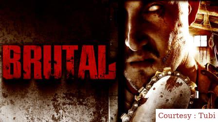 Watch Free  Brutal Full Movie Online