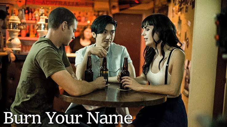 Watch Free Burn Your Name Full Movie Online