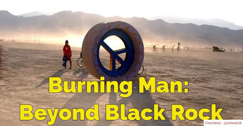 Watch Free  Burning Man: Beyond Black Rock Full Movie Online