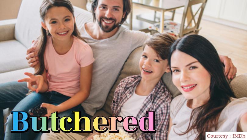 Watch Free  Butchered Full Movie Online