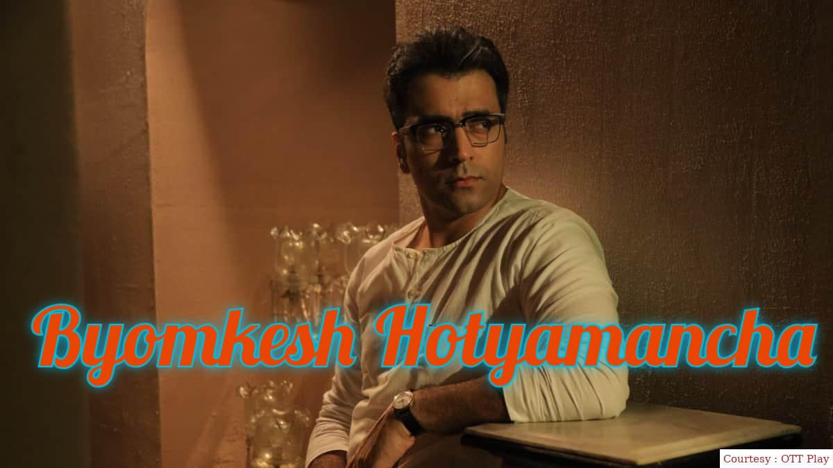 Watch Free  Byomkesh Hotyamancha Full Movie Online