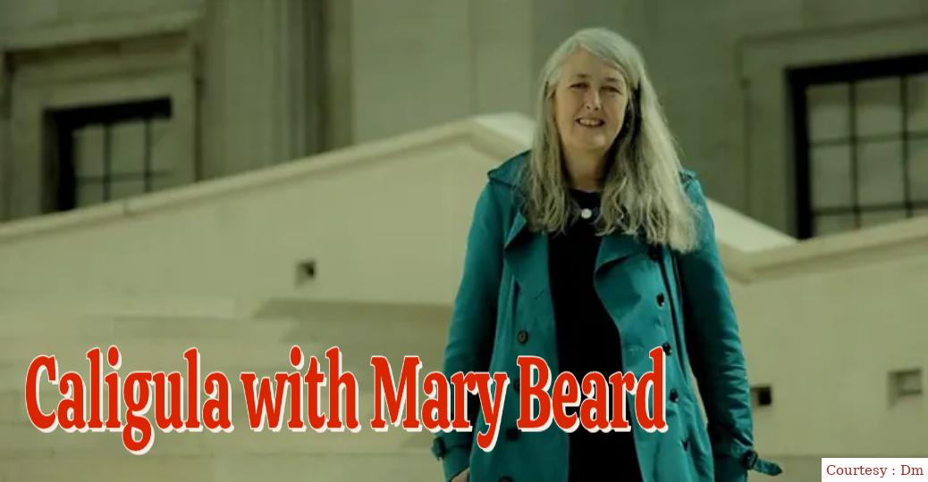 Caligula with Mary Beard