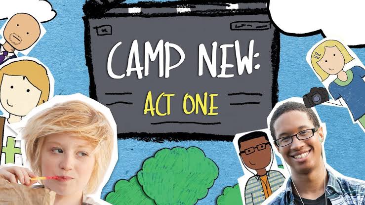 Camp New: Act One 