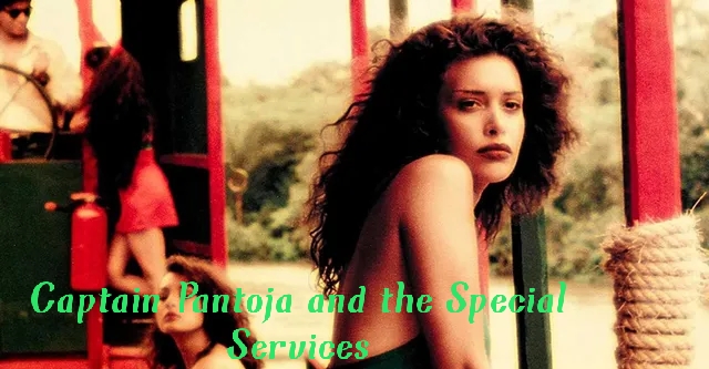 Captain Pantoja and the Special Services