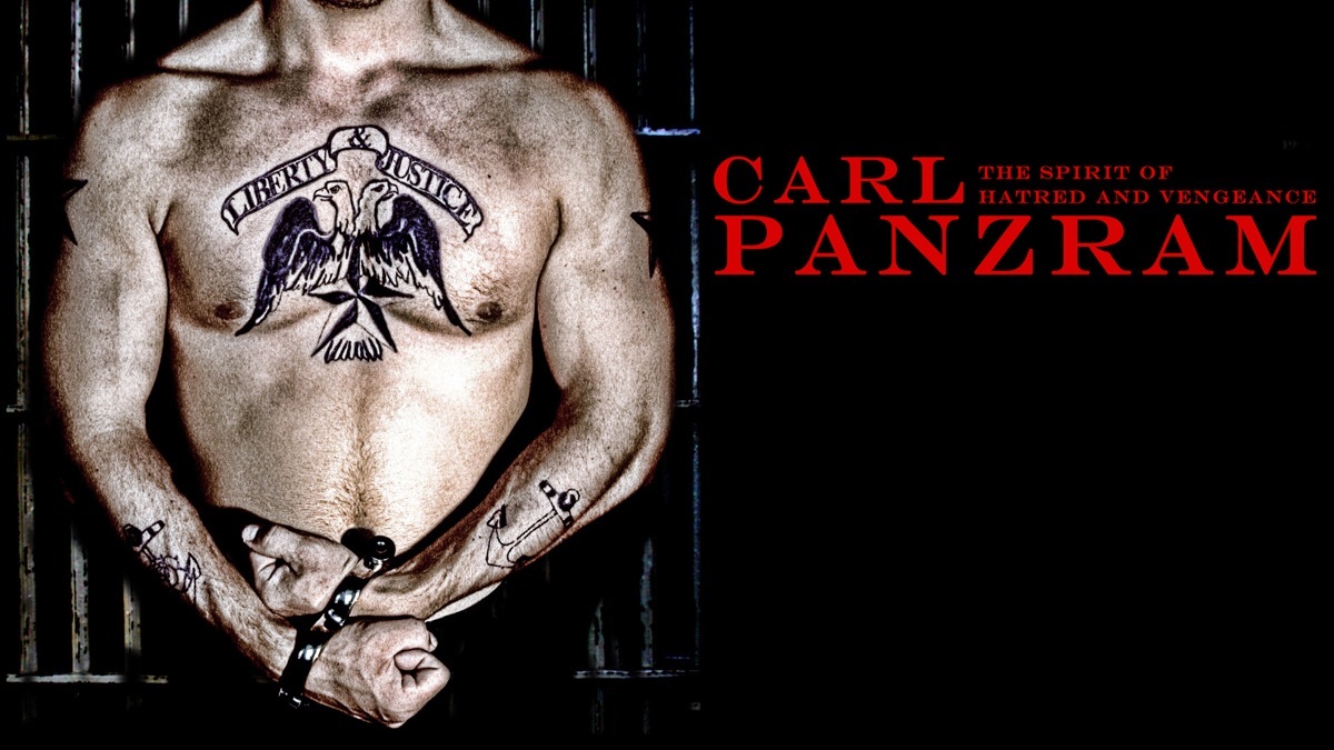 Carl Panzram: The Spirit Of Hatred And Vengeance