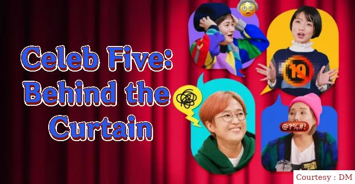 Celeb Five: Behind the Curtain