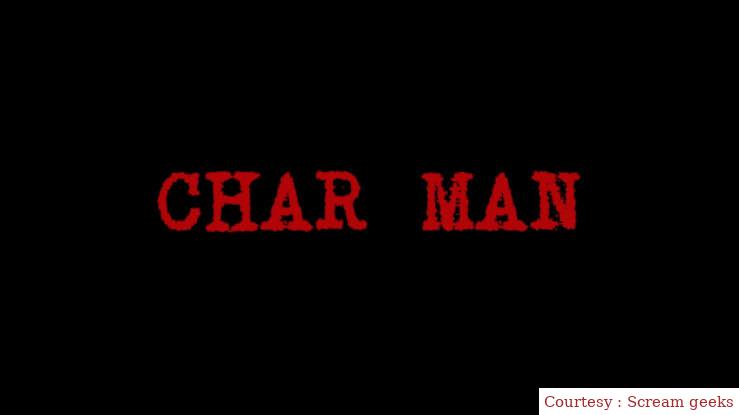 Char Man
