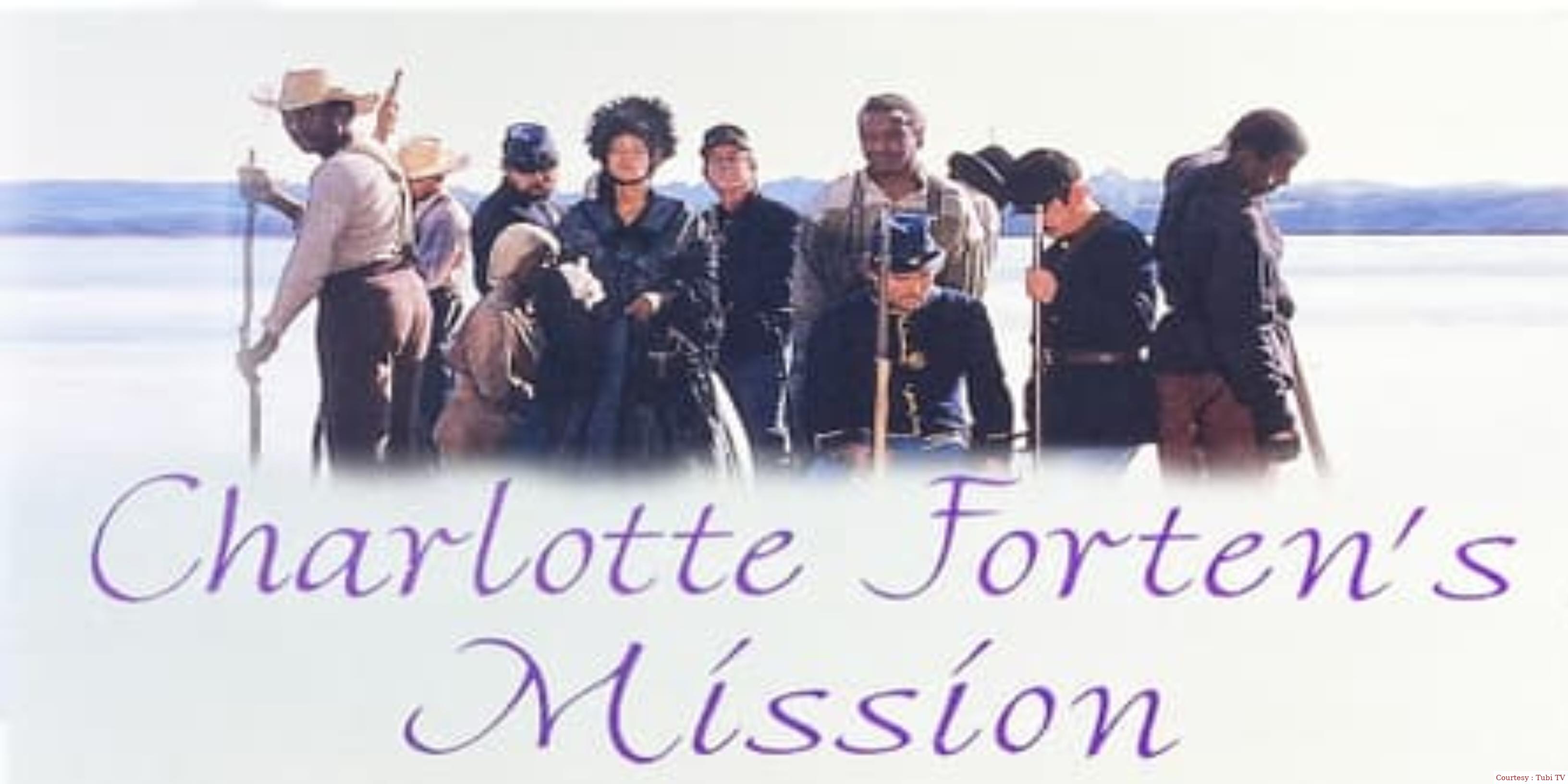 Charlotte Forten's Mission: Experiment in Freedom
